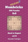 Book cover for Puzzles for Brain Numbricks - 200 Hard to Expert Puzzles 9x9 vol. 13