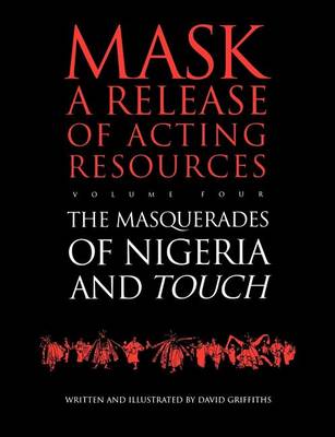 Book cover for The Masquerades of Nigeria and Touch