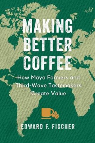 Cover of Making Better Coffee