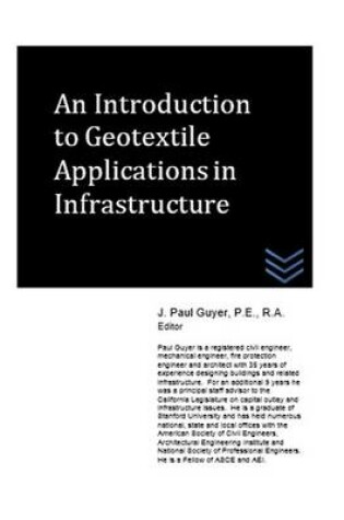 Cover of An Introduction to Geotextile Applications in Infrastructure