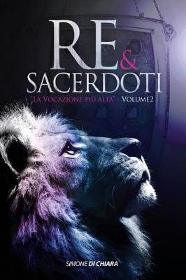 Cover of Re e Sacerdoti - Vol. II