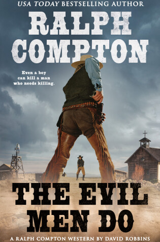 Cover of Ralph Compton the Evil Men Do