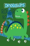 Book cover for Dinosaurs Rooar Rooar