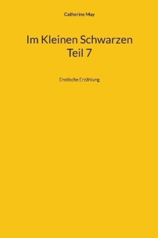 Cover of Im Kleinen Schwarzen Teil 7