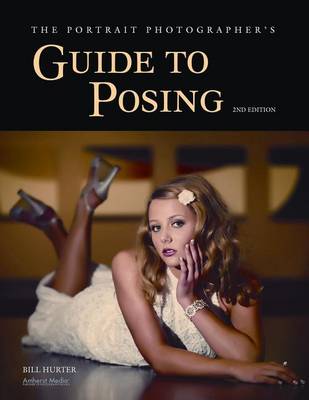 Book cover for The Portrait Photographer's Guide to Posing