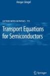 Book cover for Transport Equations for Semiconductors