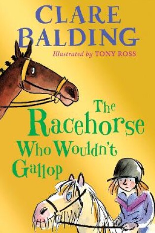 Cover of The Racehorse Who Wouldn't Gallop