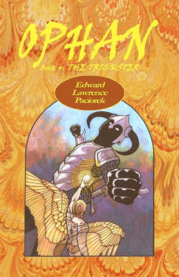 Book cover for Ophan, The Trickster