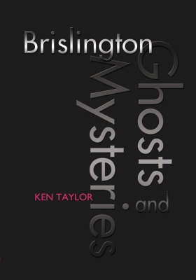 Book cover for Brislington Ghosts and Mysteries