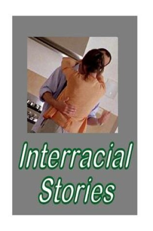 Cover of Interracial Stories