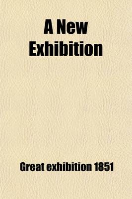 Book cover for A New Exhibition