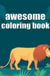 Book cover for awesome coloring book