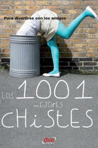 Cover of Los 1001 mejores chistes
