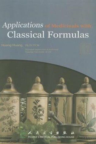 Cover of Applications of Medicinals with Classical Formulas