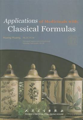 Book cover for Applications of Medicinals with Classical Formulas