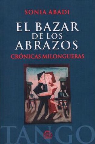 Cover of El Bazar de Los Abrazos