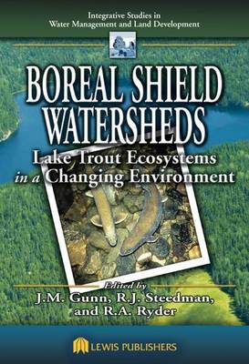 Book cover for Boreal Shield Watershseds: Lake Trout Ecosystems in a Changing Environment