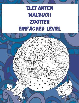 Cover of Malbuch - Einfaches Level - Zootier - Elefanten