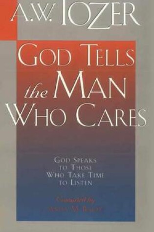 Cover of God Tells the Man Who Cares