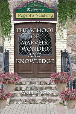 Cover of The School of Marvels, Wonder, and Knowledge