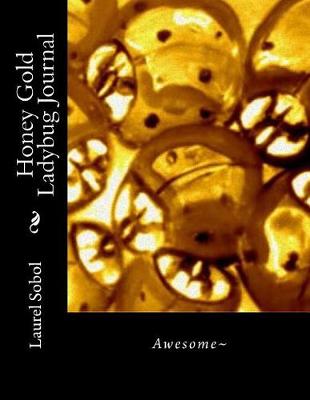 Book cover for Honey Gold Ladybug Journal