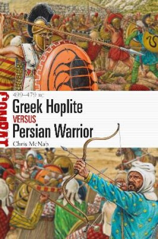 Cover of Greek Hoplite vs Persian Warrior