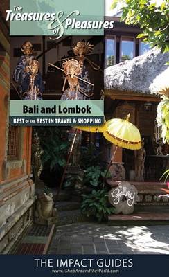 Book cover for The Treasures and Pleasures of Bali and Lombok