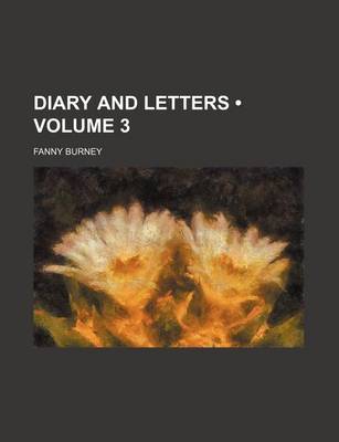 Book cover for Diary and Letters (Volume 3)