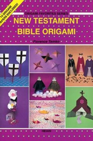 Cover of New Testament Bible Origami