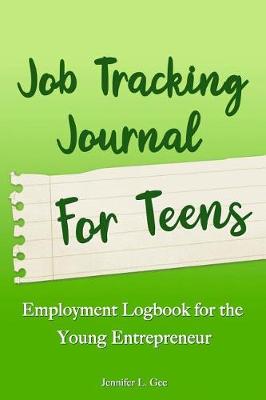 Cover of Job Tracking Journal for Teens