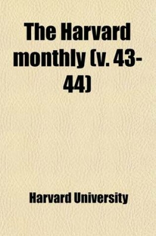 Cover of The Harvard Monthly (Volume 43-44)