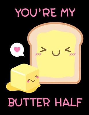 Book cover for You're My Butter Half