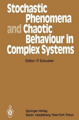 Cover of Stochastic Phenomena and Chaotic Behaviour in Complex Systems