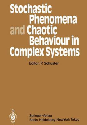 Book cover for Stochastic Phenomena and Chaotic Behaviour in Complex Systems