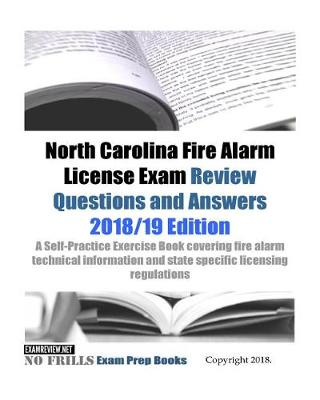 Book cover for North Carolina Fire Alarm License Exam Review Questions and Answers
