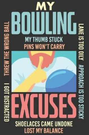 Cover of My Bowling Excuses