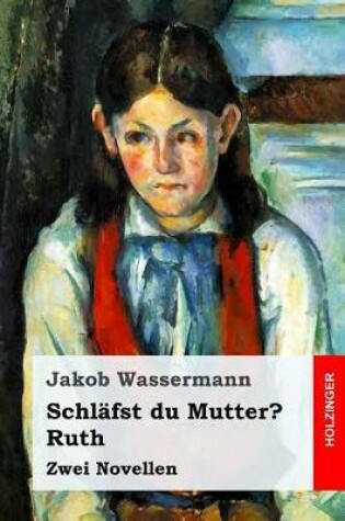 Cover of Schl fst Du Mutter? / Ruth