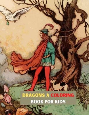 Book cover for Dragons a Coloring Book for Kids