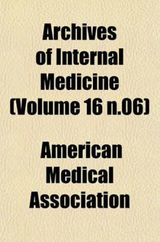 Cover of Archives of Internal Medicine (Volume 16 N.06)