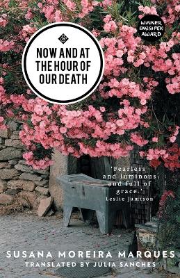Cover of Now and at the Hour of Our Death