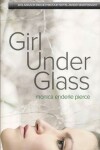 Book cover for Girl Under Glass