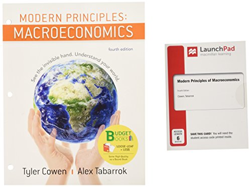 Book cover for Loose-Leaf Version for Modern Principles of Macroeconomics 4e & Launchpad for Modern Principles of Macroeconomics (Six-Month Access)