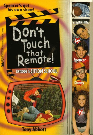 Book cover for Sitcom School Dont Touch That