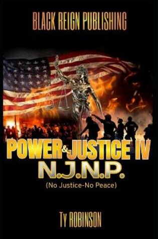 Cover of Power & Justice IV