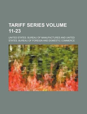 Book cover for Tariff Series Volume 11-23