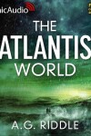 Book cover for The Atlantis World [Dramatized Adaptation]