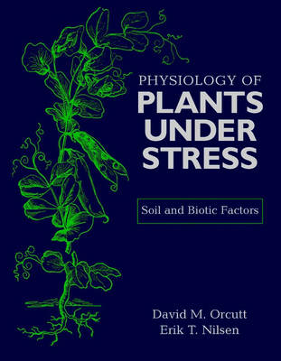 Book cover for Physiology of Plants Under Stress