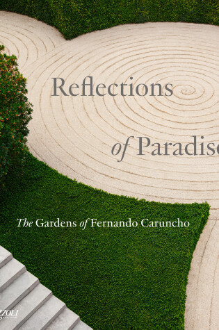 Cover of Reflections of Paradise: The Gardens of Fernando Caruncho