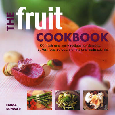 Book cover for The Fruit Cookbook