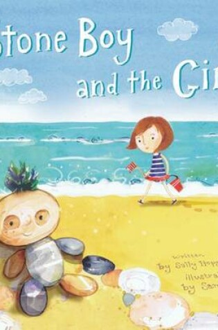 Cover of Stone Boy and the Girl